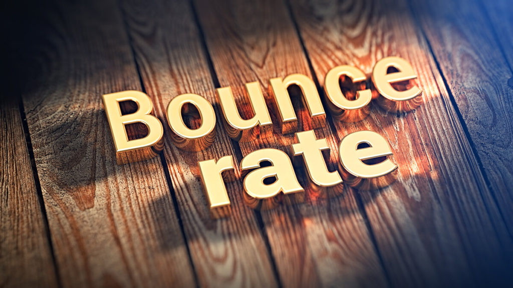 Is A Low Bounce Rate Bad For Your Business?